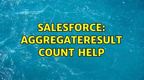 salesforce aggregateresult